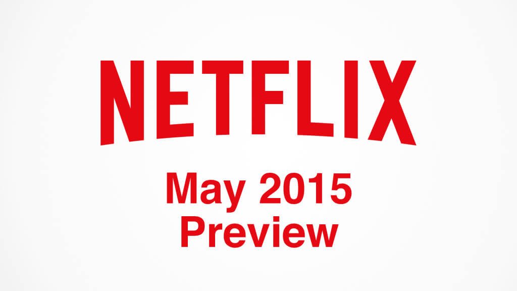 netflix-may-2015-preview