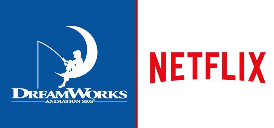 Dreamworks Animation and Netflix