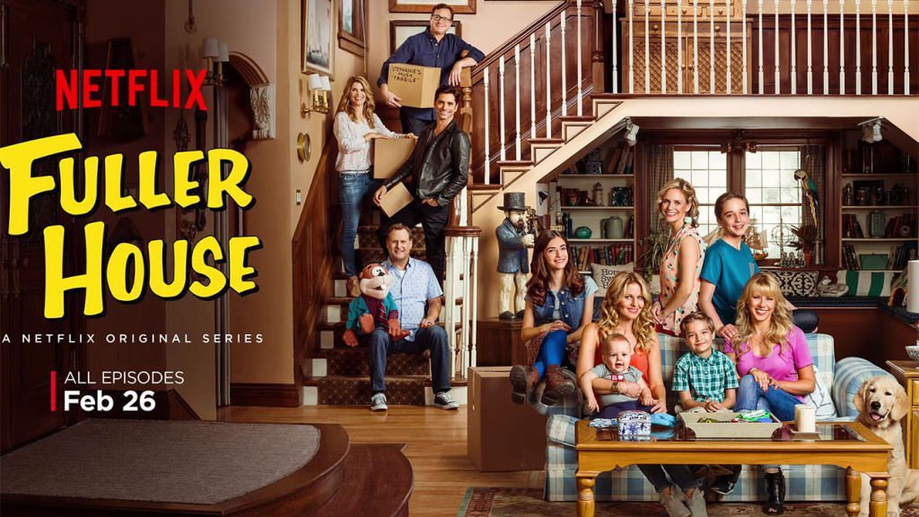 Fuller House Netflix Launch Guide