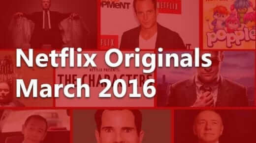 netflix originals march 2016 1