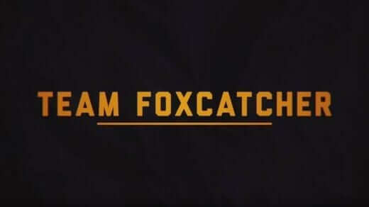 Team Foxcatcher Netflix Original