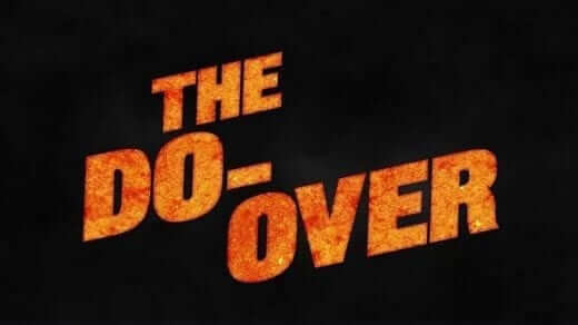 The Do Over Netfix Original Movie