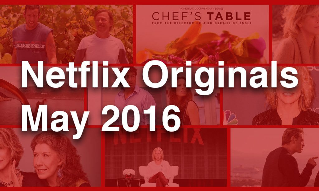 netflix-originals-may-2016