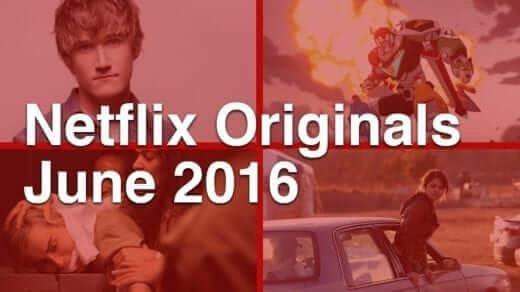 Netflix Originals June