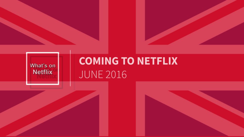 netflix-uk-june-2016