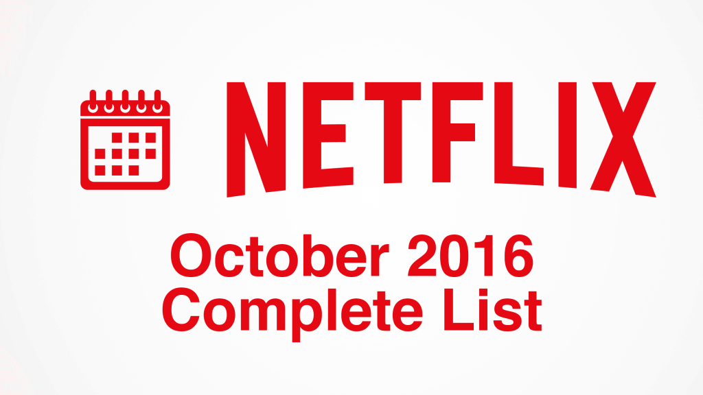 netflix-october-2016-releasesfull-list