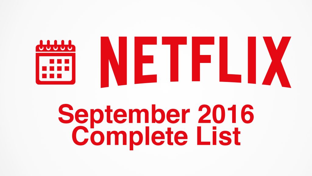 September Complete Netflix Listings