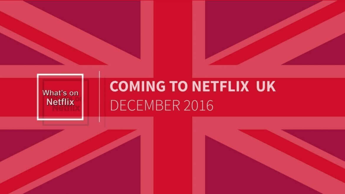 Netflix Uk December 2016