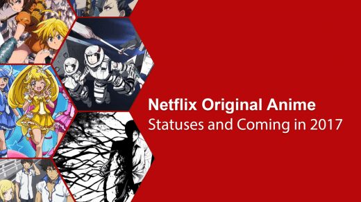 netflix original anime 2017 and statuses