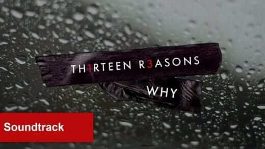 13 reasons why soundtrack