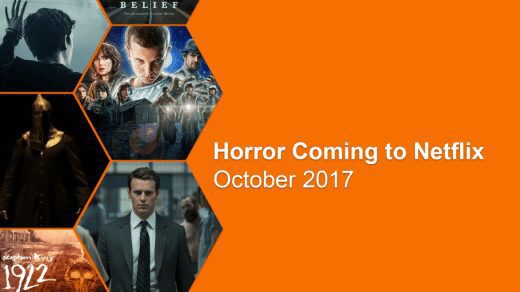 Horror Coming To Netflix October