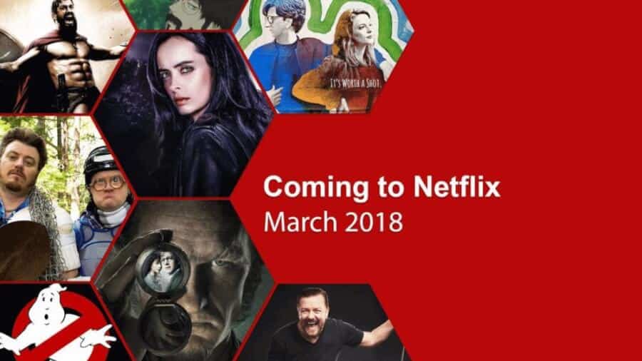 Coming Soon To Netflix March
