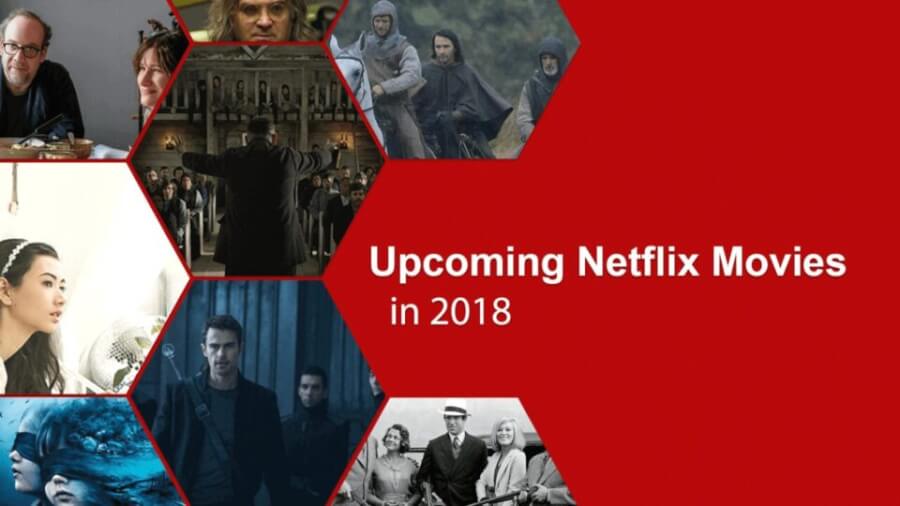 upcoming netflix originals 2018 2