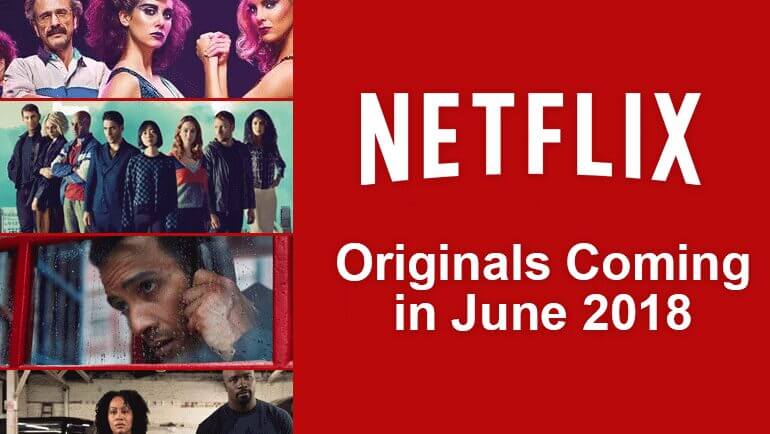 Netflix Originals June