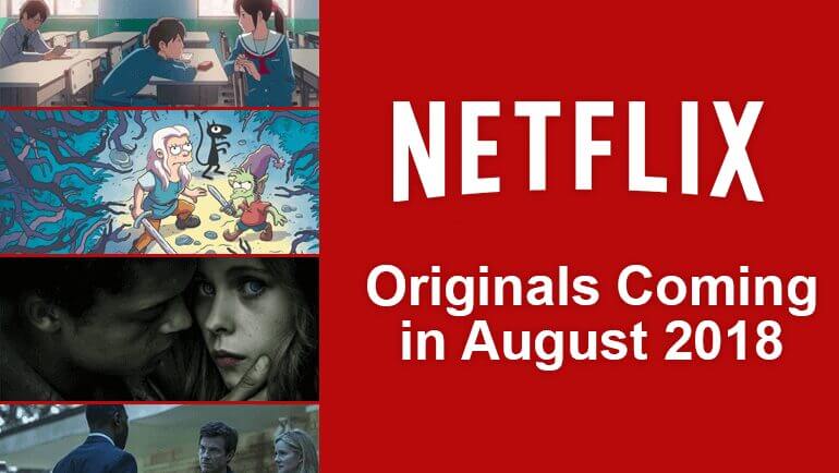 Netflix Originals August