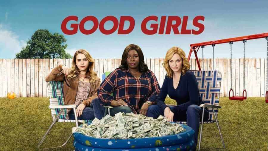 Netflix Picks Up Nbcs Good Girls Internationally Whats On Netflix