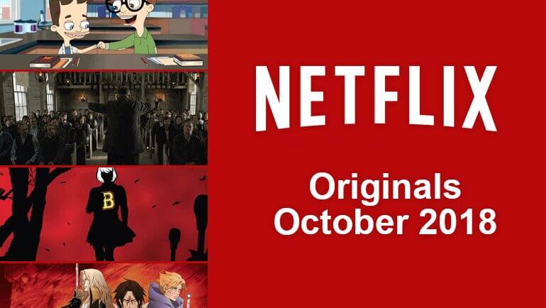 Netflix Originals October