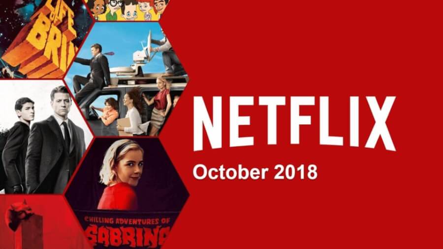 October 2018 New Netflix Releases - What's on Netflix
