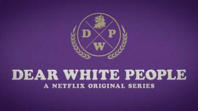 Dear White People Season Netflix