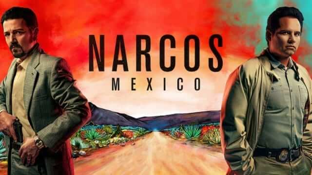 Narcos Mexico Season Netflix Renewal Release