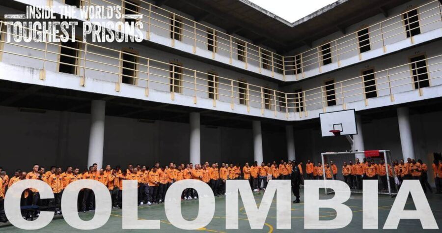 Colombia Prison Inside The Worlds Toughest Prisons