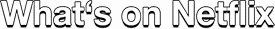 what time a business proposal release What's On Netflix Logo