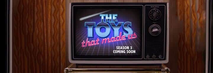 Toys That Made Us Season