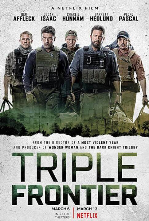 Triple Frontier Netflix Promo Poster
