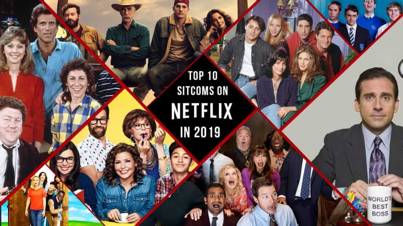 The Best Comedy Sitcoms on Netflix in 2019 - What's on Netflix