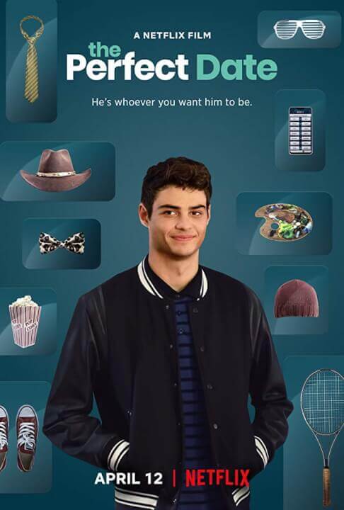 The Perfect Date Netflix Preview Photo Promo Poster