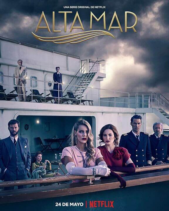 High Seas Netflix Season Spanish Promo Poster