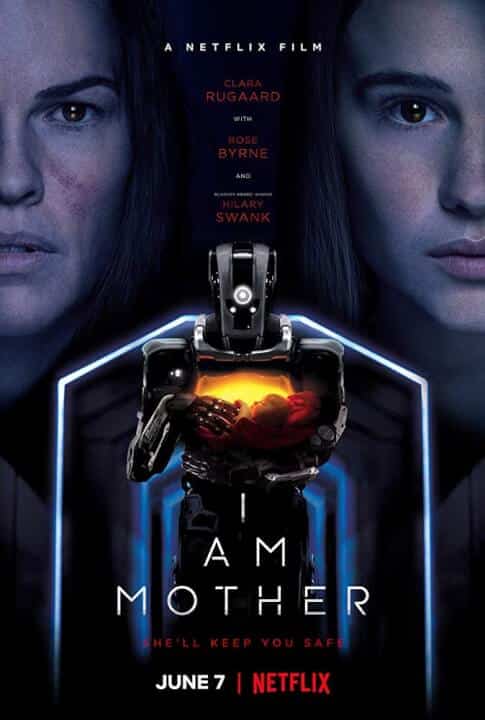 I Am Mother Netflix Preview Images Promo Poster