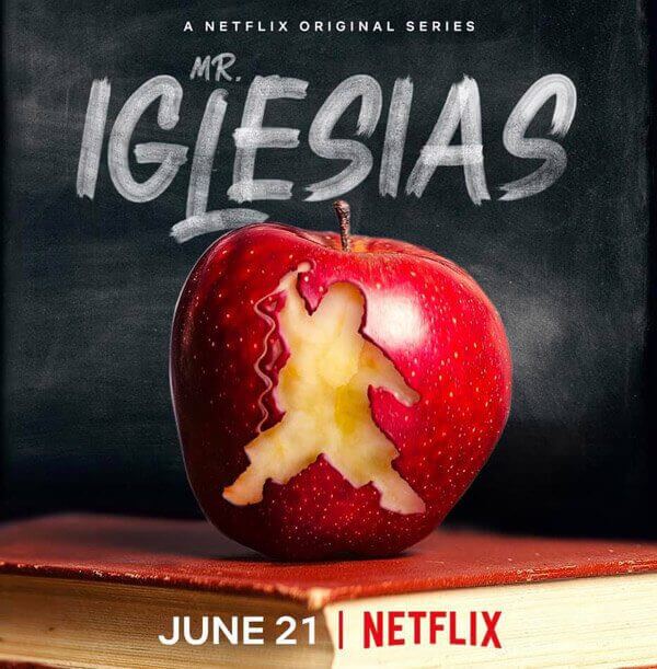 Mr Igesias Netflix Season Promotional Poster