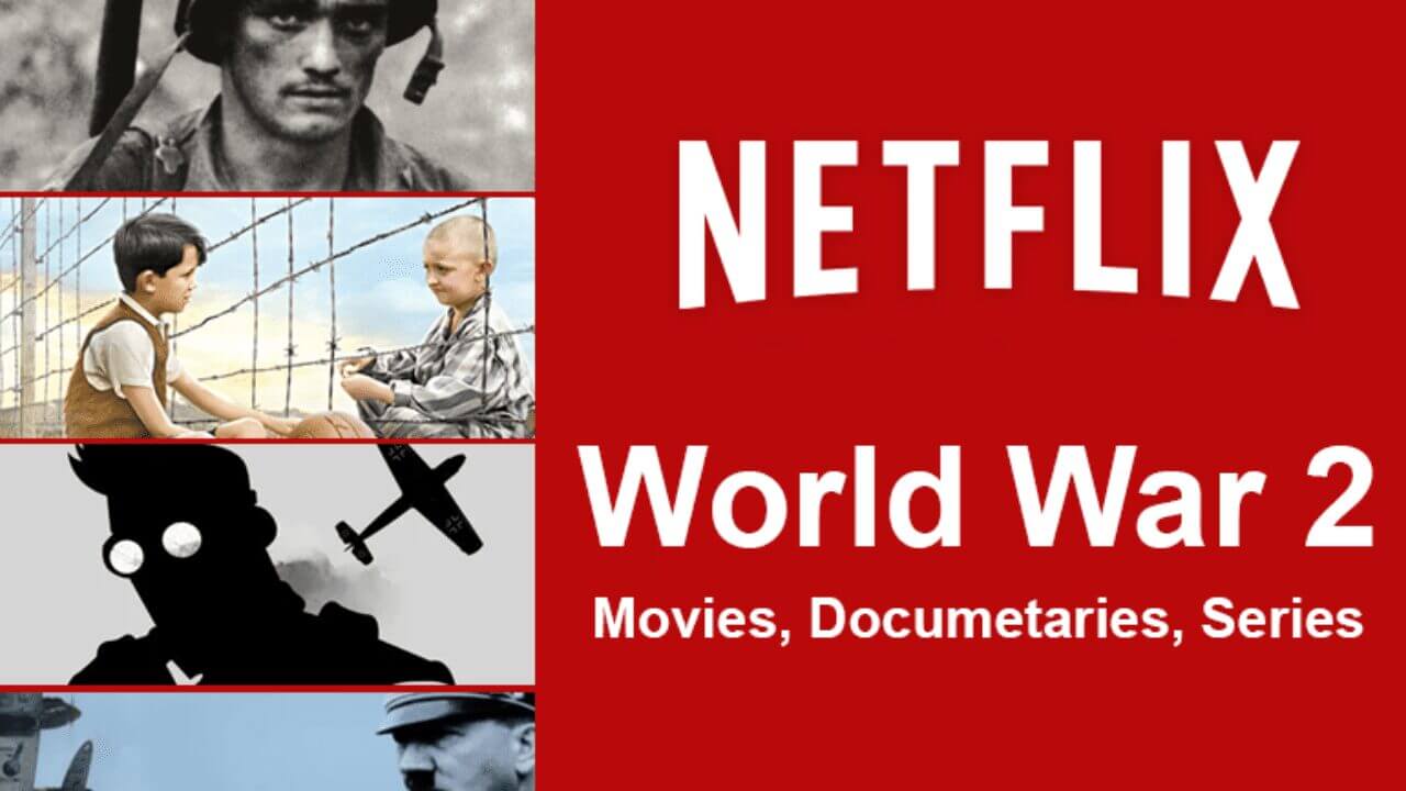 Best World War 2 Titles on Netflix in 2019 - What's on Netflix