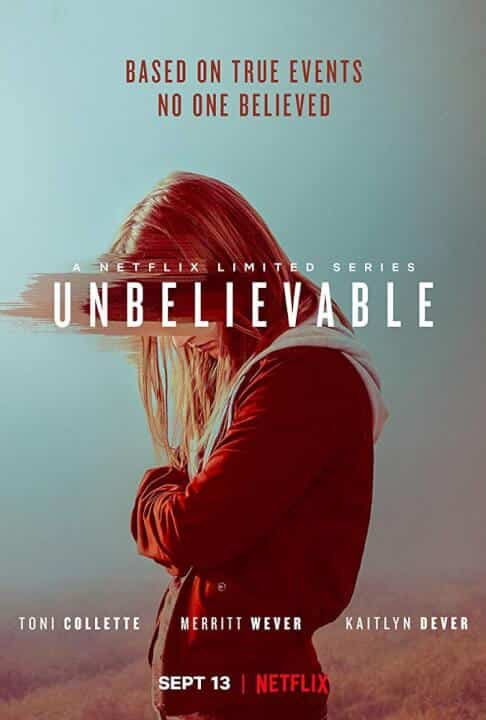 Unbelievable Netflix Limited Series Promo Poster