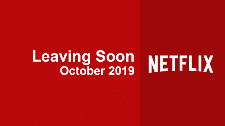 Leaving Soon Netflix October
