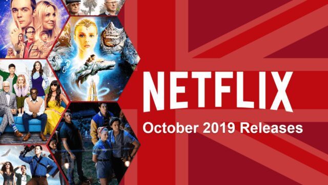 Netflix Coming Soon Uk October