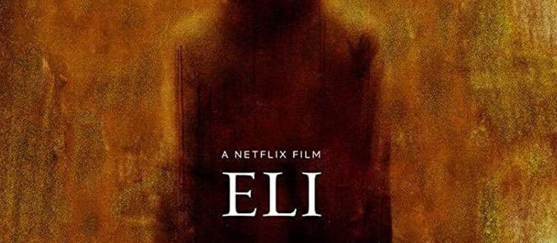 Netflix Film Eli October