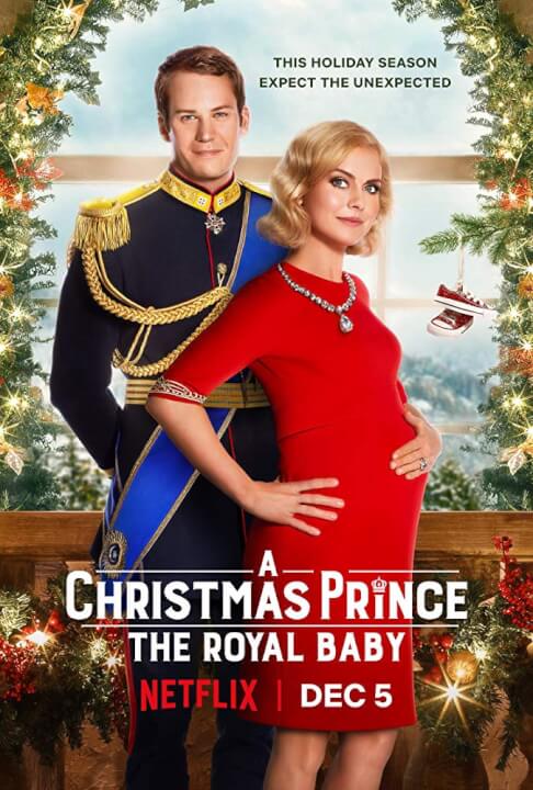 A Christmas Prince The Royal Baby Netflix Christmas Poster