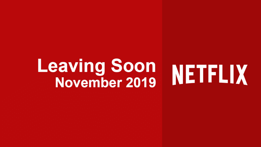 Whats Leaving Netflix November
