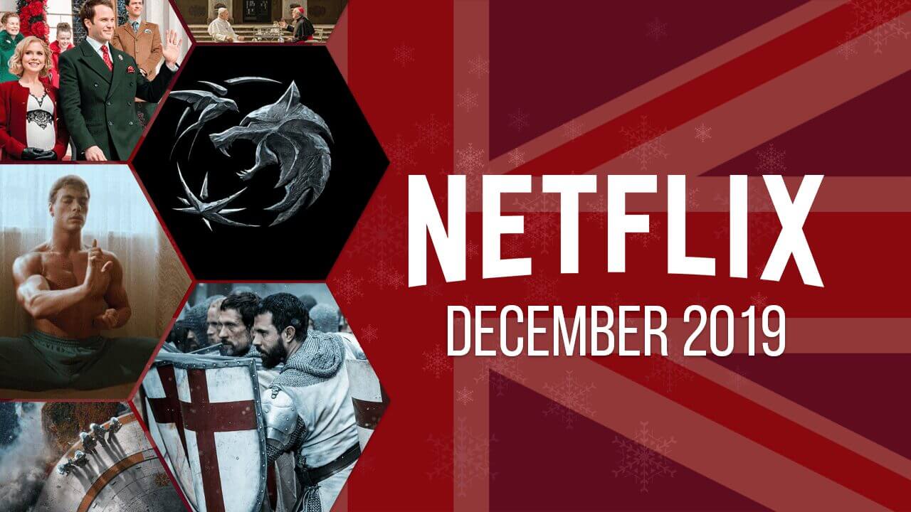 What's Coming to Netflix UK in December 2019 - What's on Netflix
