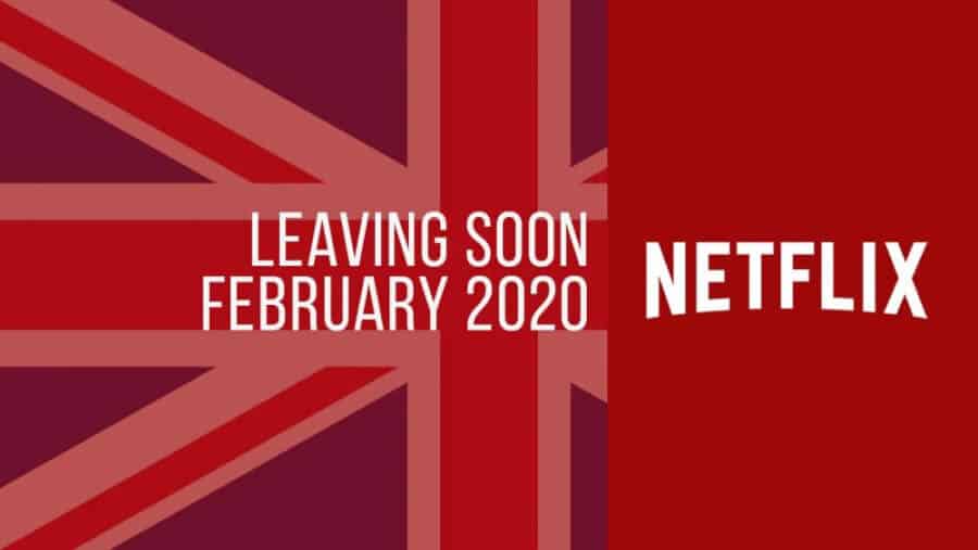 Titles Leaving Netflix Uk February