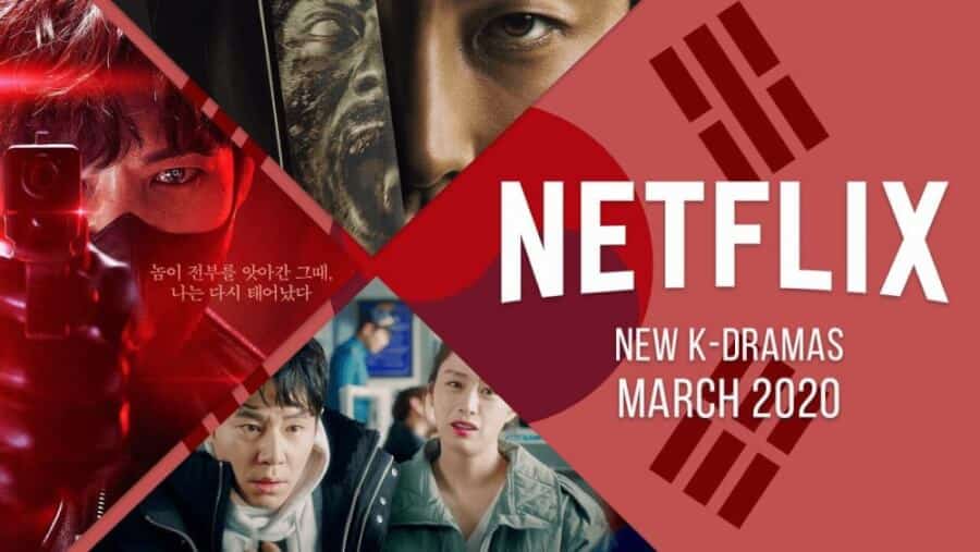 New K Dramas On Netflix March