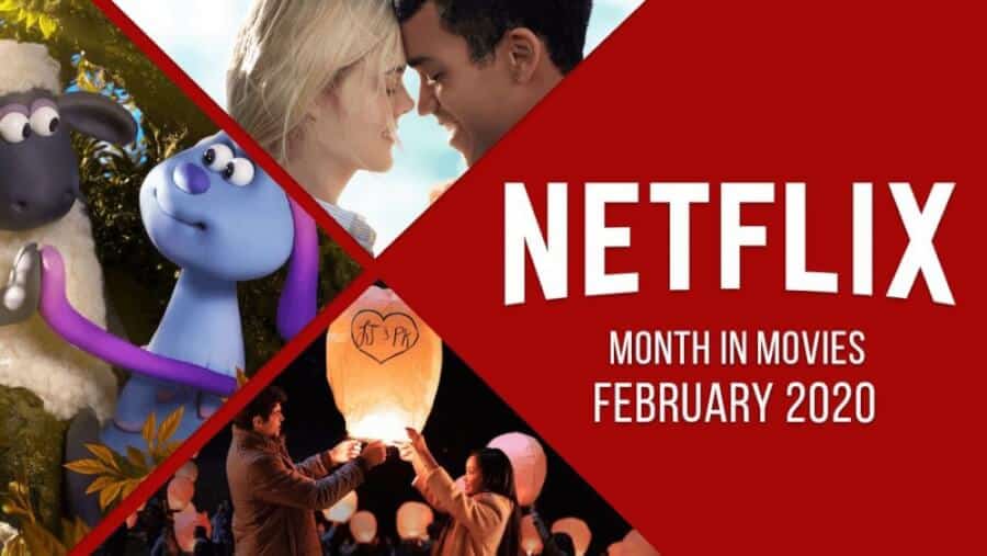 The Month In Netflix Movies February