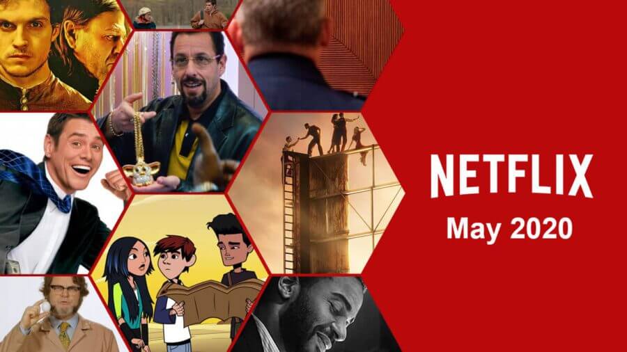 First Early Look at What's Coming to Netflix in May 2020 ...