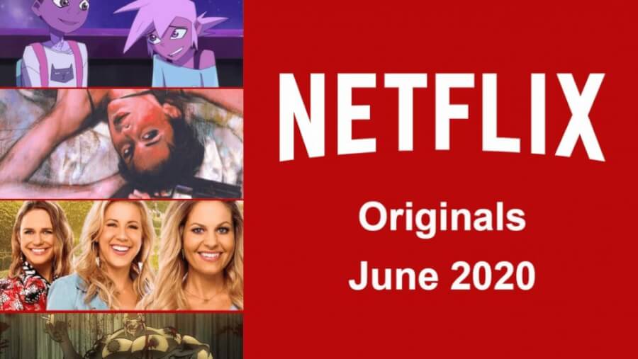 Netflix Originals June