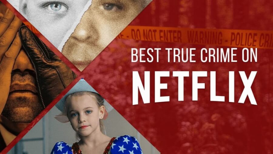 best true crime on Netflix