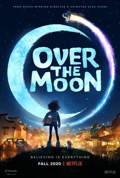 Animated Feature Over The Moon Coming To Netflix In Fall Poster
