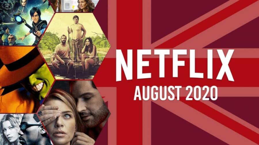 First Look August Netflix Uk New Releases