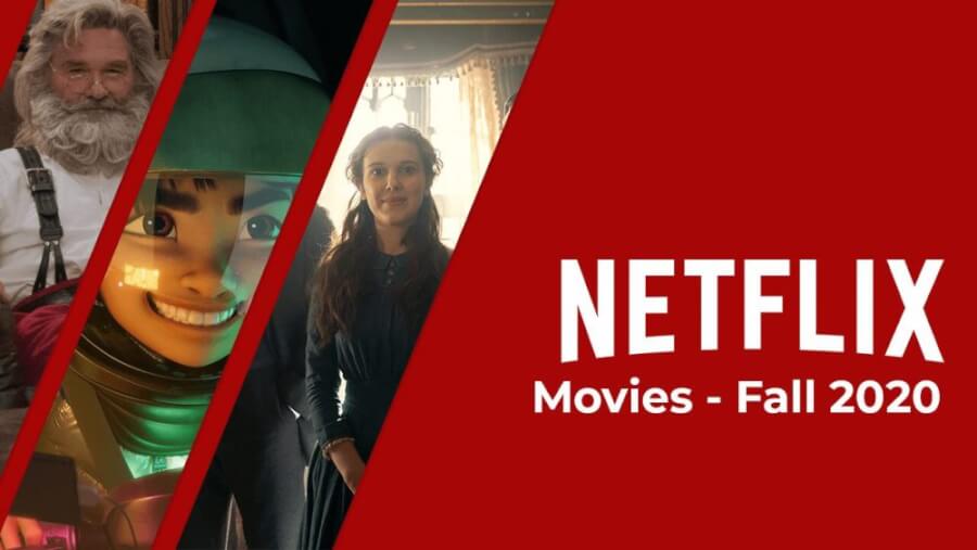 Netflix Movies Fall Preview